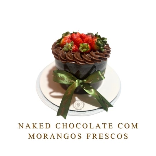 Naked chocolate com morangos frescos